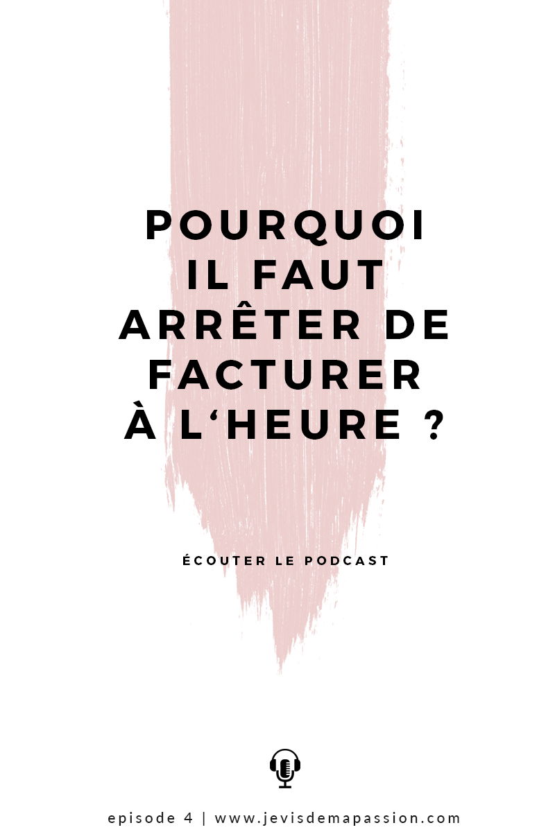 Pourquoi il faut arrêter de facturer à l’heure ?
