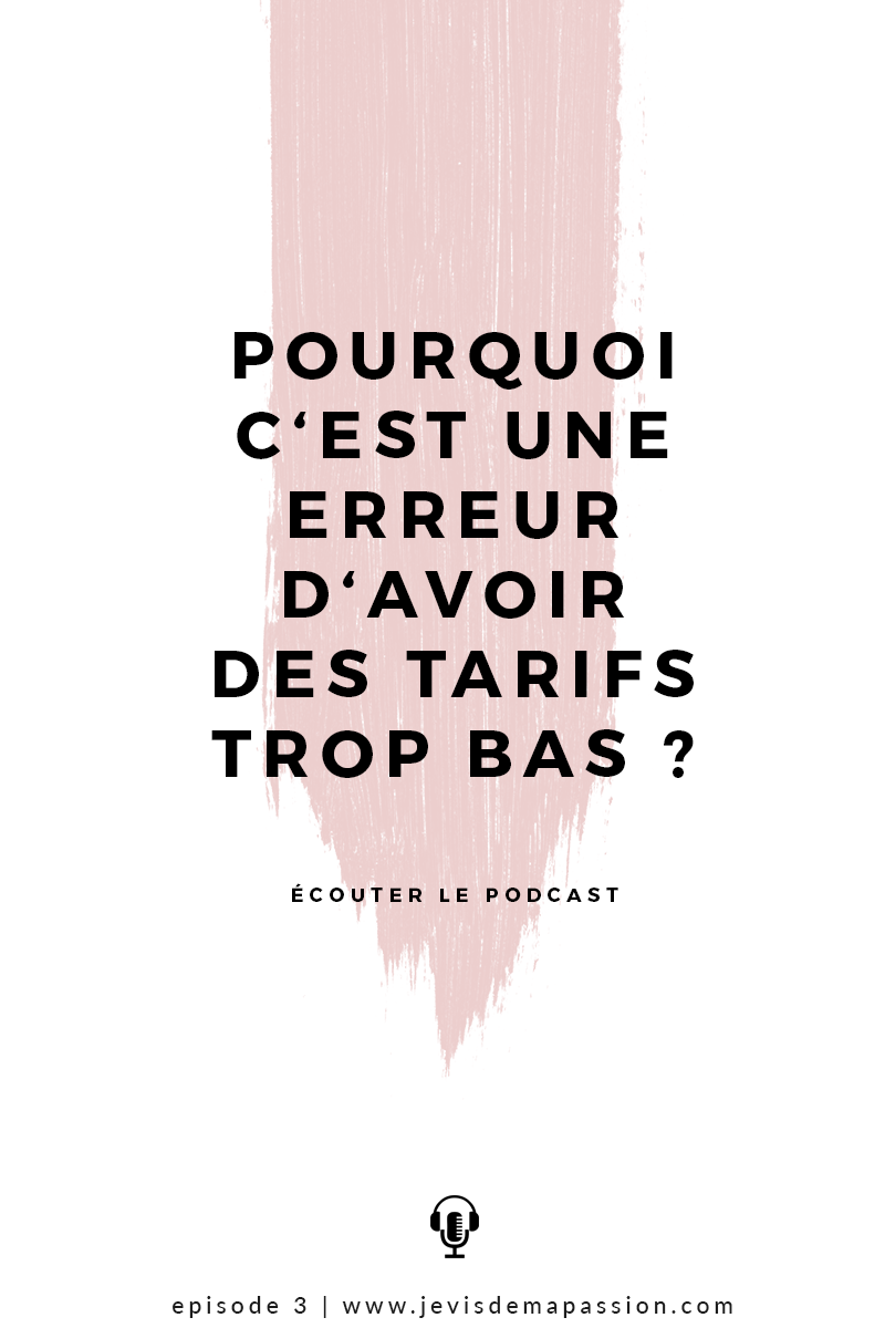 Pourquoi c’est une erreur d’avoir des tarifs trop bas
