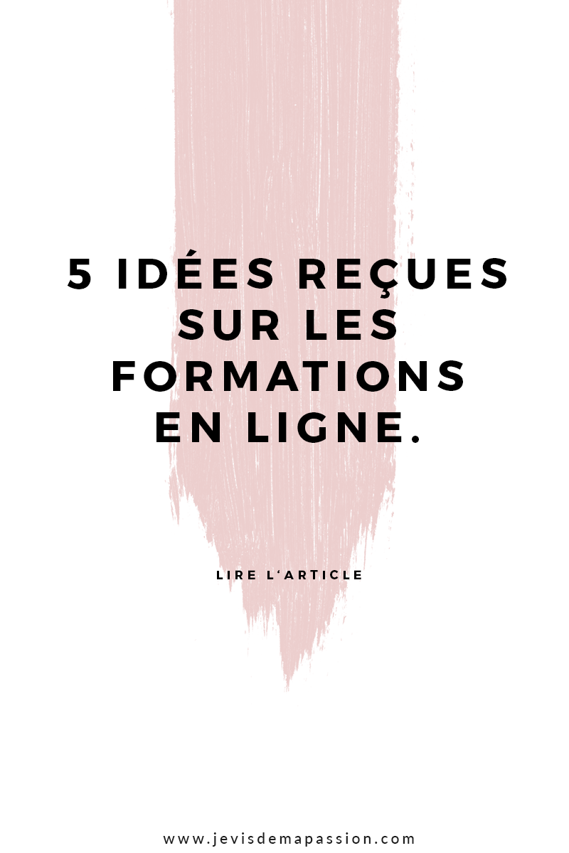 5 idées reçues sur les formations en ligne