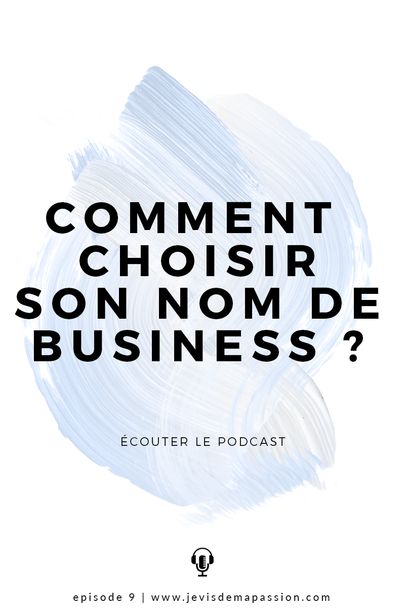 Comment choisir son nom de business ?